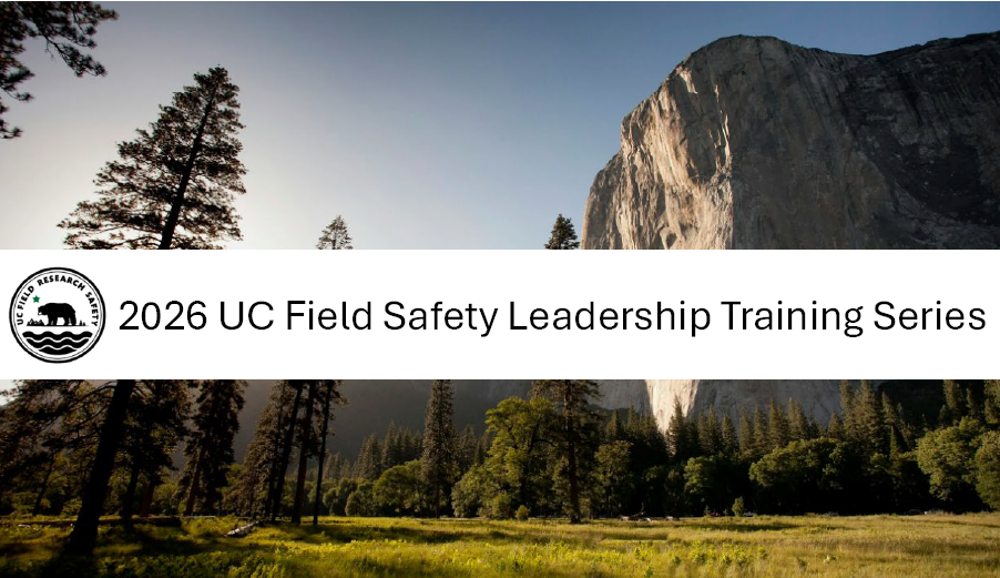 2026 UC Field Safety Leadership Training Series